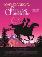 IVAN TSAREVITCH ET LA PRINCESSE CHANGEANTE